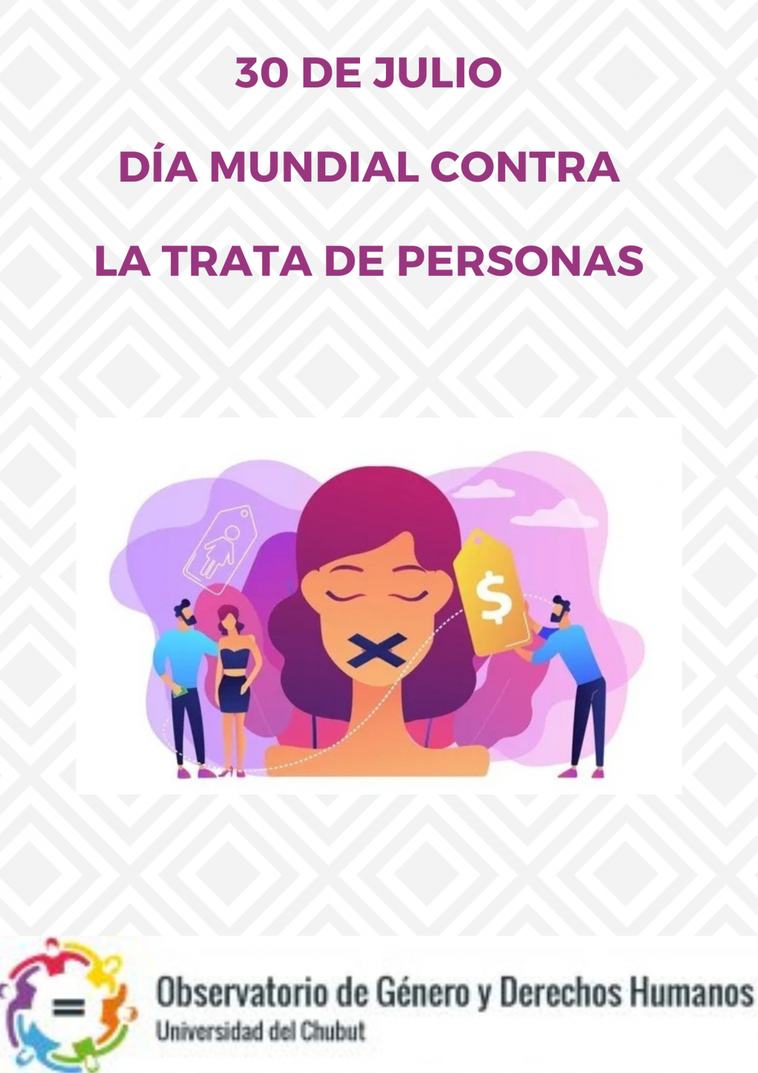 30 De Julio Día Mundial Contra La Trata De Personas Udc Observat De Género Y Ddhh 